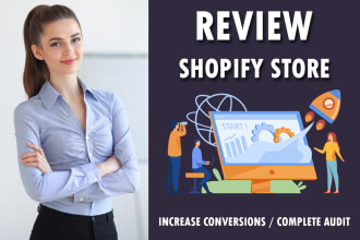 review and audit your shopify store to increase conversions