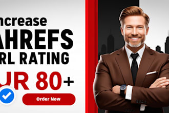increase ahrefs url rating ur 80 plus