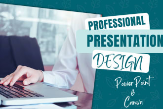 make awesome powerpoint and canva presentation