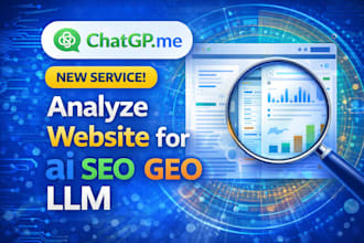 custom analyze website for ai SEO GEO for chatgpt and llm