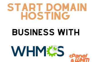 start your domain hosting reseller company with whmcs and whm cpanel