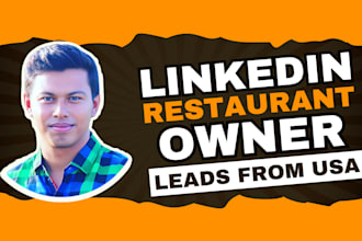 find linkedin restaurant owner leads to grow your business