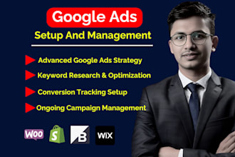 optimize and manage ROI focused google ads campaign