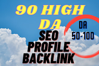 do 90 high authority seo profile backlinks