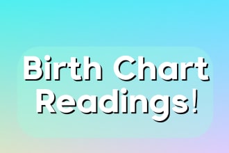 do a birth chart reading for you