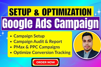 setup, optimize google ads PPC campaign and local service ads