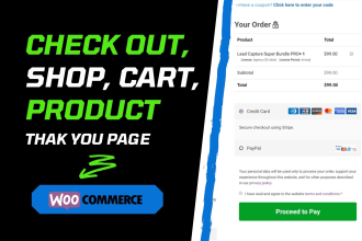 create custom woocommerce checkout, cart, shop, product page