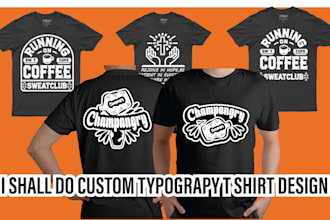 design custom typography t shirt logo