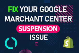 fix your google merchant center suspension