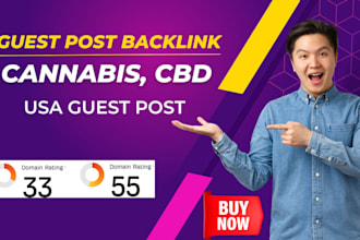 publish cannabis cbd article to provide USA guest post backlink for rankings