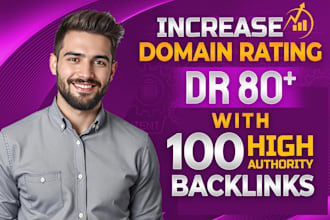 increase ahrefs domain rating dr 70 using high authority SEO backlinks