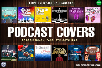 design a creative podcast cover or podcast cover art