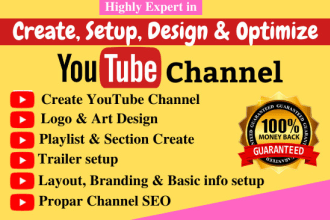 create professional youtube channel with all setup optimize
