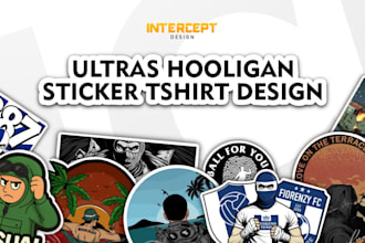 create custom football ultras hooligan sticker t shirt design