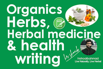 write herbal and health articles and blogs as an herbalist