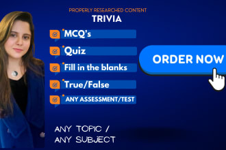 write quizzes, mcqs or any assessment on any subject