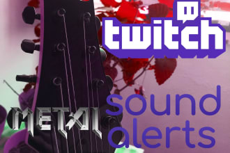 create heavy metal alerts for twitch or youtube