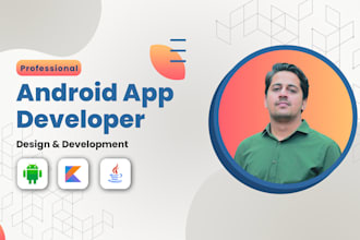 be your android developer for android app development