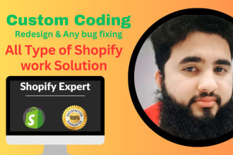 do shopify custom coding fix shopify bug, shopify expert