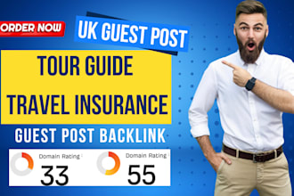 publish tour guide travel insurance article on UK sites with guest post backlink