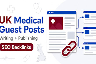 write and publish UK medical blog guest post with SEO backlink services