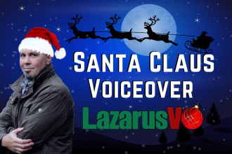record your jolly santa claus voiceover