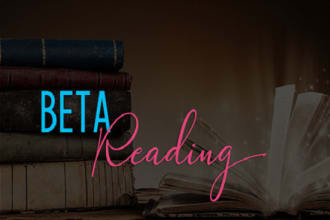 beta read your manuscript or book