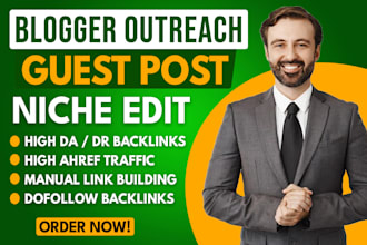 outreach high da guest post, niche edits, high quality dofollow SEO backlinks