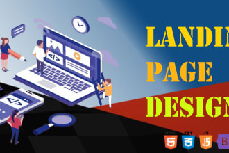 design a high converting responsive landing page with HTML5 and css3