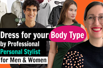 be your personal stylist, body type analysis, shop for body shape