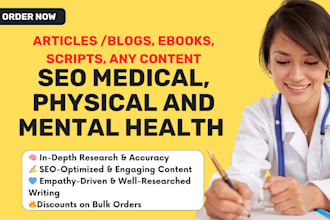 write seo medical,  health and fitness blogs and articles