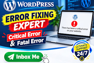 fix wordpress error, fatal error there has been a critical error on your website