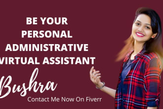be your personal administrative virtual assistant VA