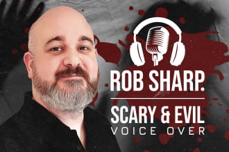 record a scary and evil male voice over narration