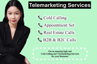 do telemarketing and cold calling for you