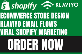 do shopify design, klaviyo email marketing flows, shopify ecommerce store design