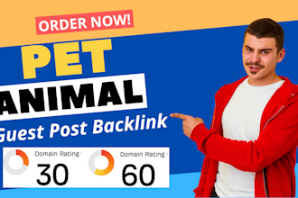 deliver premium animal and pet blog guest post backlink for website ranking