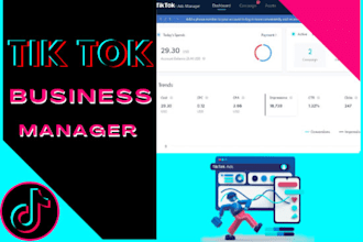 help you to prepare tik tok ads account, tik tok ads manager for tiktok a