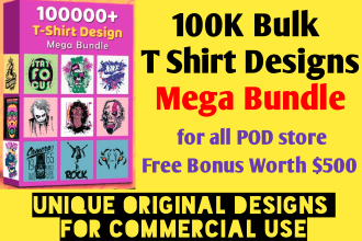 do 100k bulk t shirt design and tshirt design bundle