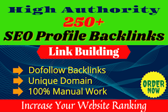 do 250 link building SEO profile backlinks