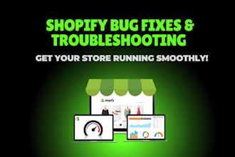 do shopify custom coding and shopify bug fixes
