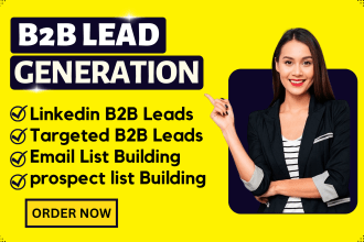 do b2b lead generation, linkedin leads, prospect list and email list building