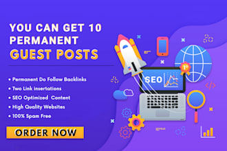 publish 10 guest posts on general blog sites