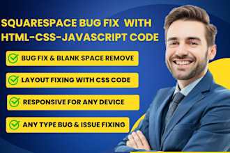 squarespace bug fix or add custom HTML, CSS, js, and squarespace code