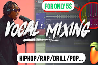 mix and master your vocals hiphop, rap, or trap