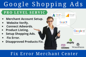 , setup google display ads, fix merchant center