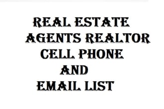find real estate agents realtor cell phone and email list