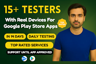 provide 12 testers for google play closed testing for 14 days 12 app testers