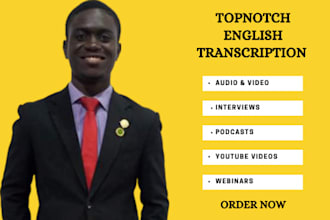provide topnotch english transcription in 24hrs