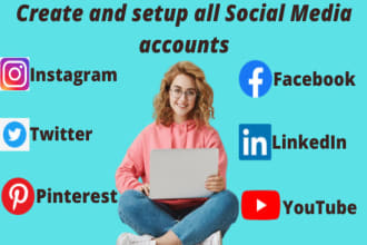 setup all social media accounts for your business